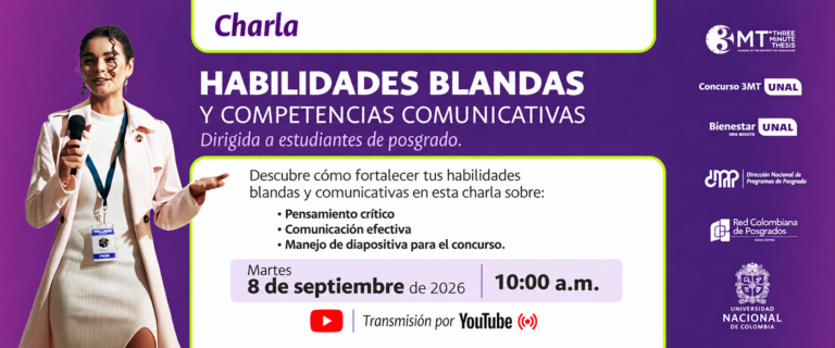 Estudiantes de posgrado se preparan para el Concurso 3MT con la charla “Habilidades Blandas y Competencias Comunicativas”