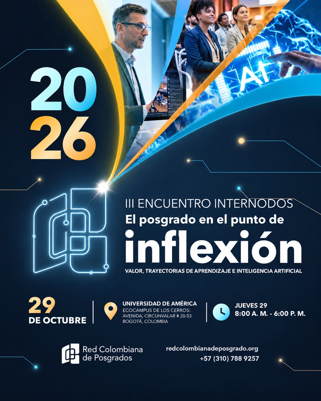 Afiche del III Encuentro Internodos de la Red Colombiana de Posgrados: El posgrado en el punto de inflexión, 29 de octubre de 2026, Universidad de América, Bogotá